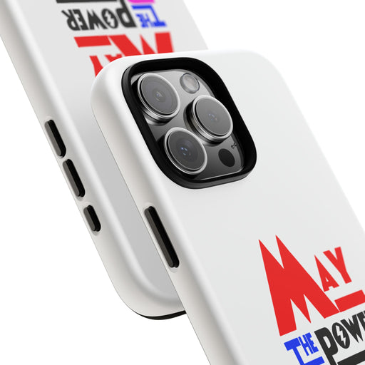 David Fielding - May the Power Protect You - Phone Case
