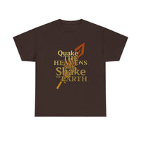 Keith Silverstein - Quake the Heavens... Quote Tee