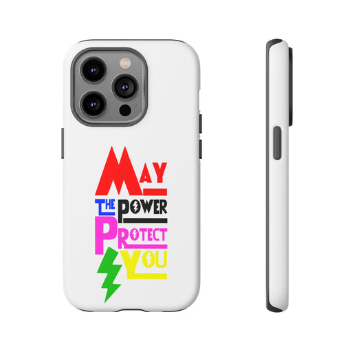 David Fielding - May the Power Protect You - Phone Case