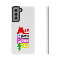 David Fielding - May the Power Protect You - Phone Case