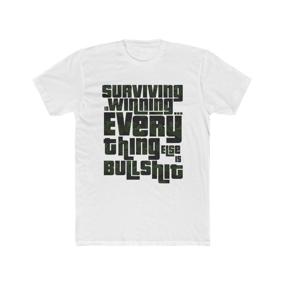 Ned Luke - Surviving is Winning Quote T-shirt (Money Design)