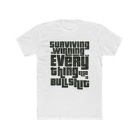 Ned Luke - Surviving is Winning Quote T-shirt (Money Design)