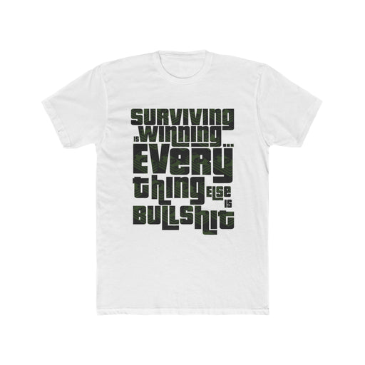 Ned Luke - Surviving is Winning Quote T-shirt (Money Design)