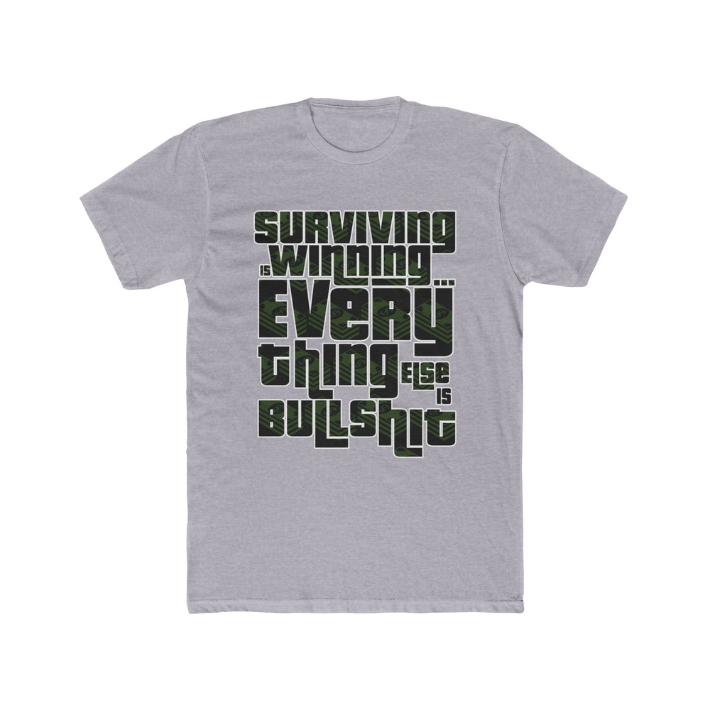 Ned Luke - Surviving is Winning Quote T-shirt (Money Design)