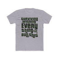 Ned Luke - Surviving is Winning Quote T-shirt (Money Design)