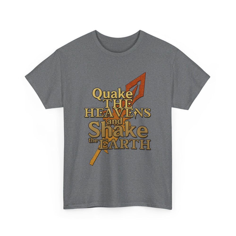 Keith Silverstein - Quake the Heavens... Quote Tee