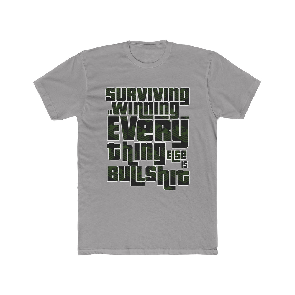 Ned Luke - Surviving is Winning Quote T-shirt (Money Design)