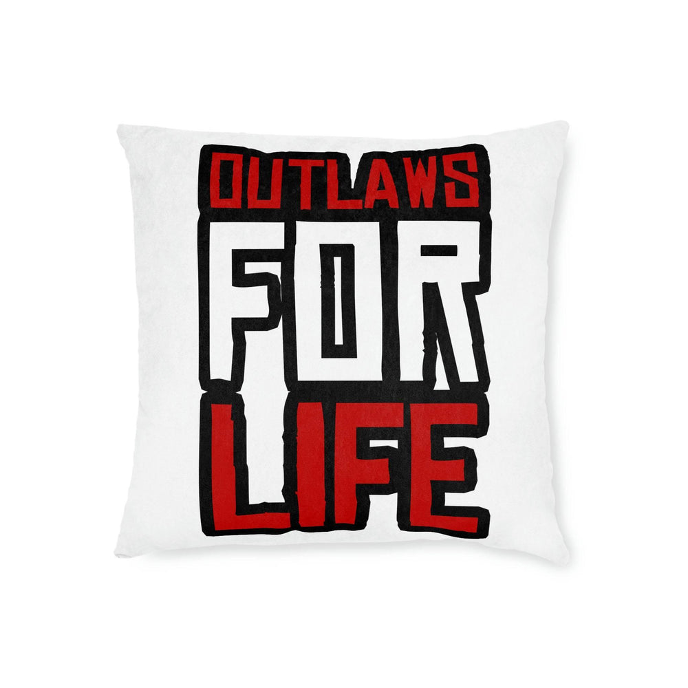 Outlaws for Life Square Pillow - GtvStore