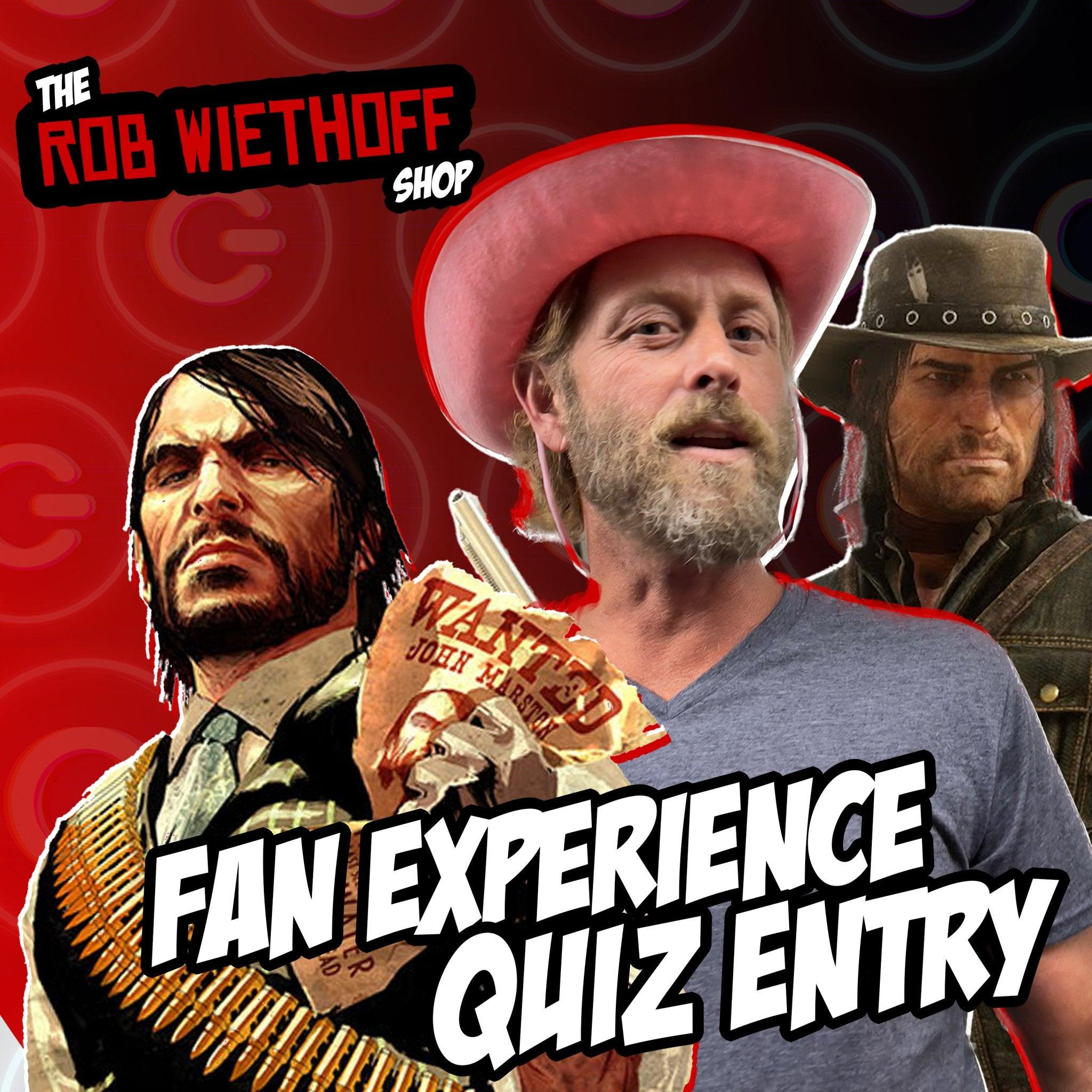 Rob Wiethoff Fan Experience Quiz Entry | GeekventionShop