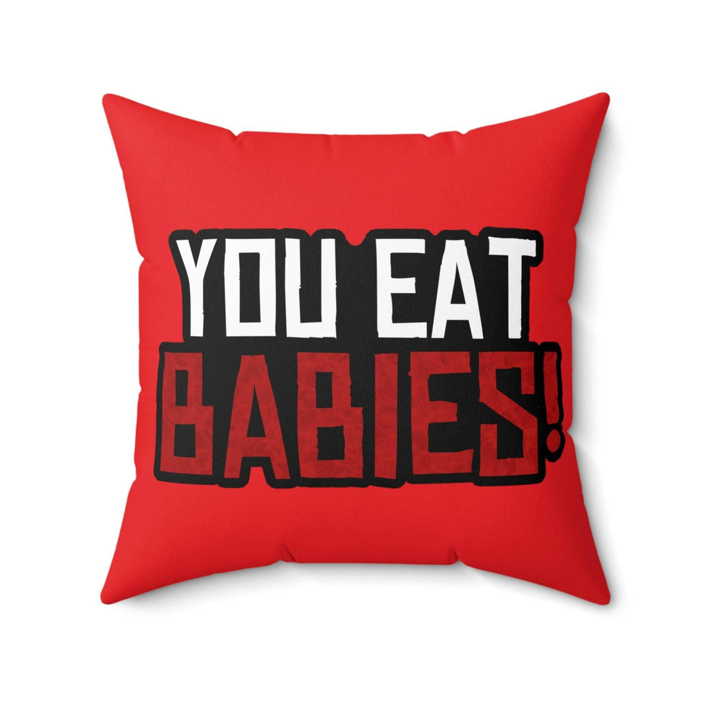 Rob Wiethoff - You Eat Babies! John Marston Quote Square Pillow - AUTOGRAPHED - GtvStore