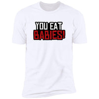 Rob Wiethoff - You Eat Babies! John Marston Quote T-shirt - AUTOGRAPHED - GtvStore