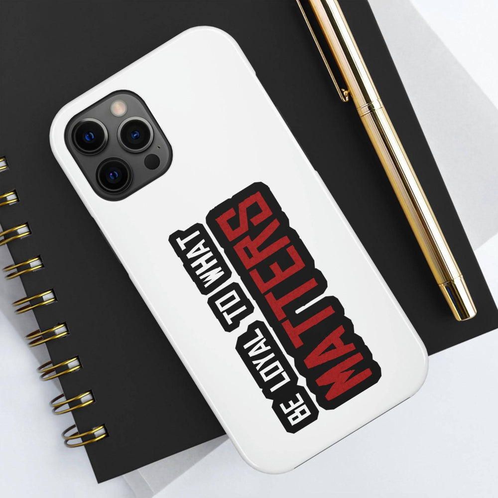 Roger Clark - Be Loyal To What Matters - Arthur Morgan Cell Phone Case - GtvStore