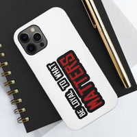 Roger Clark - Be Loyal To What Matters - Arthur Morgan Cell Phone Case - GtvStore
