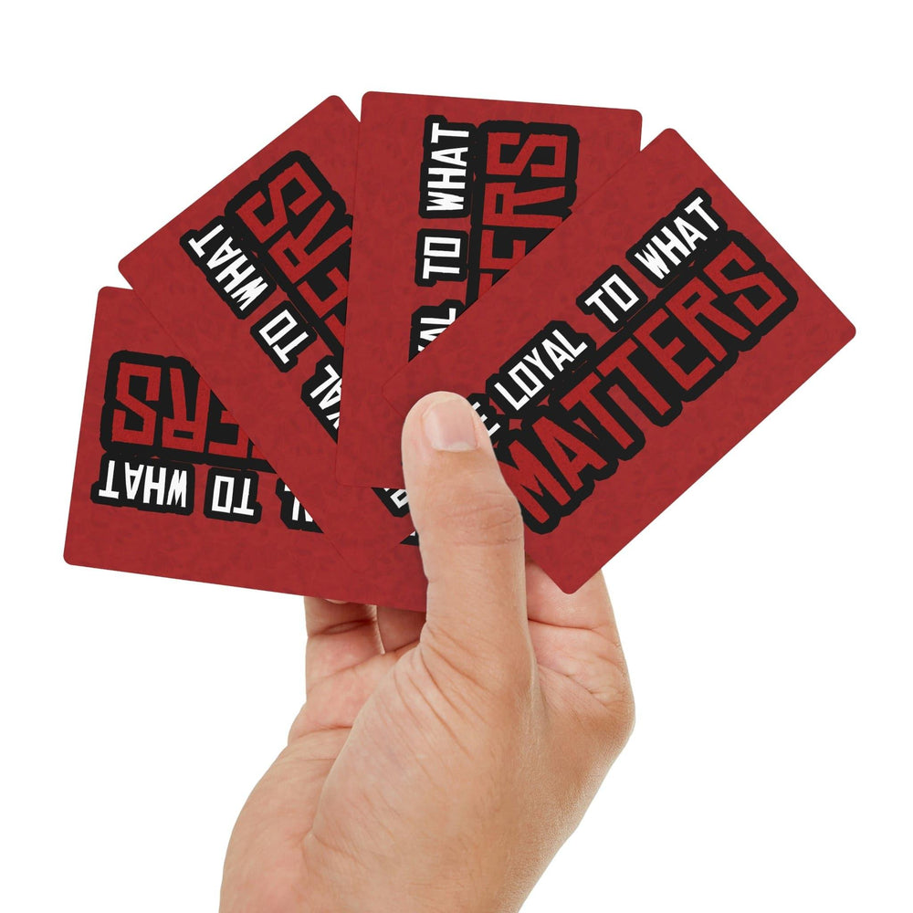 Roger Clark - Be Loyal To WhaT Matters - Arthur Morgan Quote Poker Cards - GtvStore