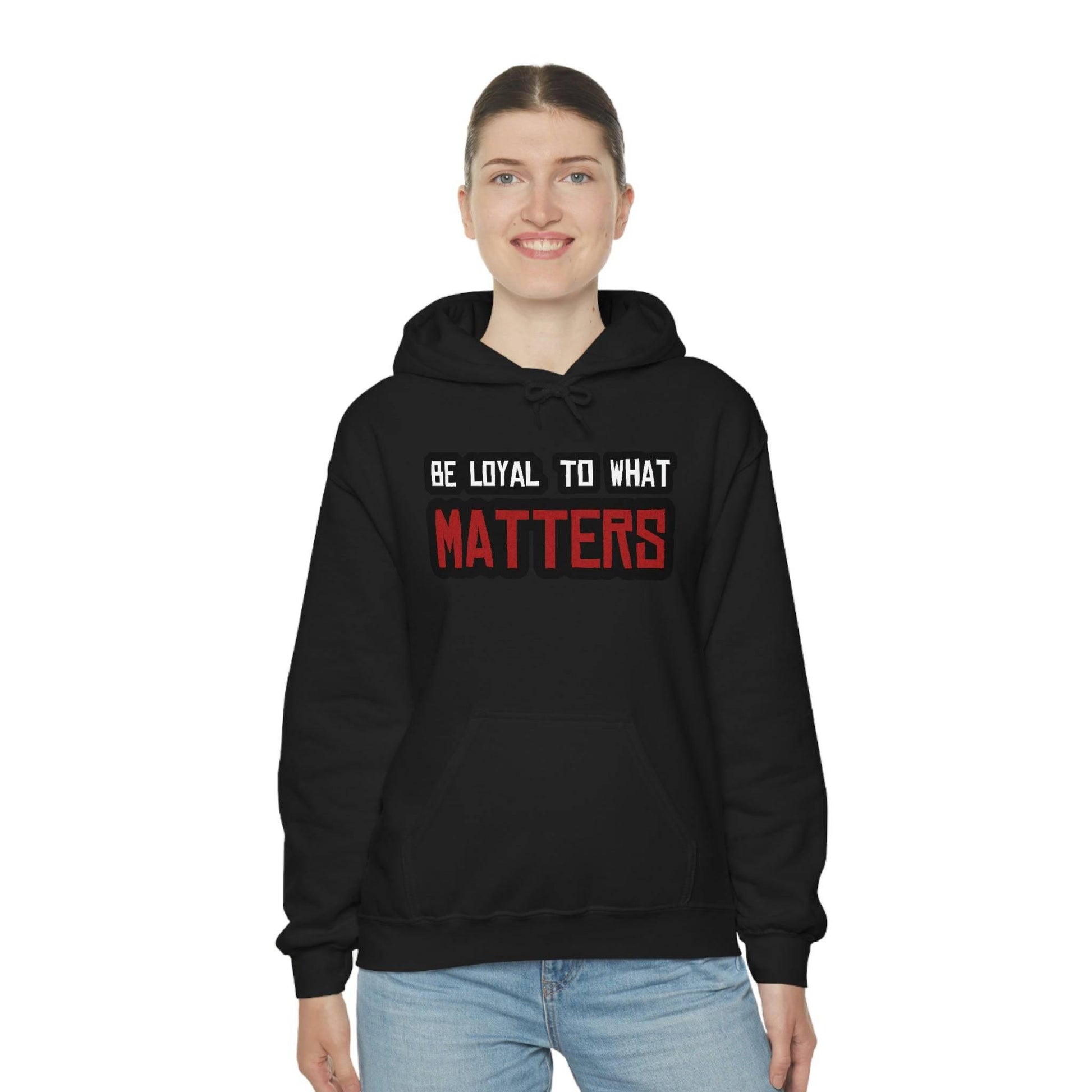Roger Clark - Be Loyal to What Matters Quote Hoodie - GtvStore