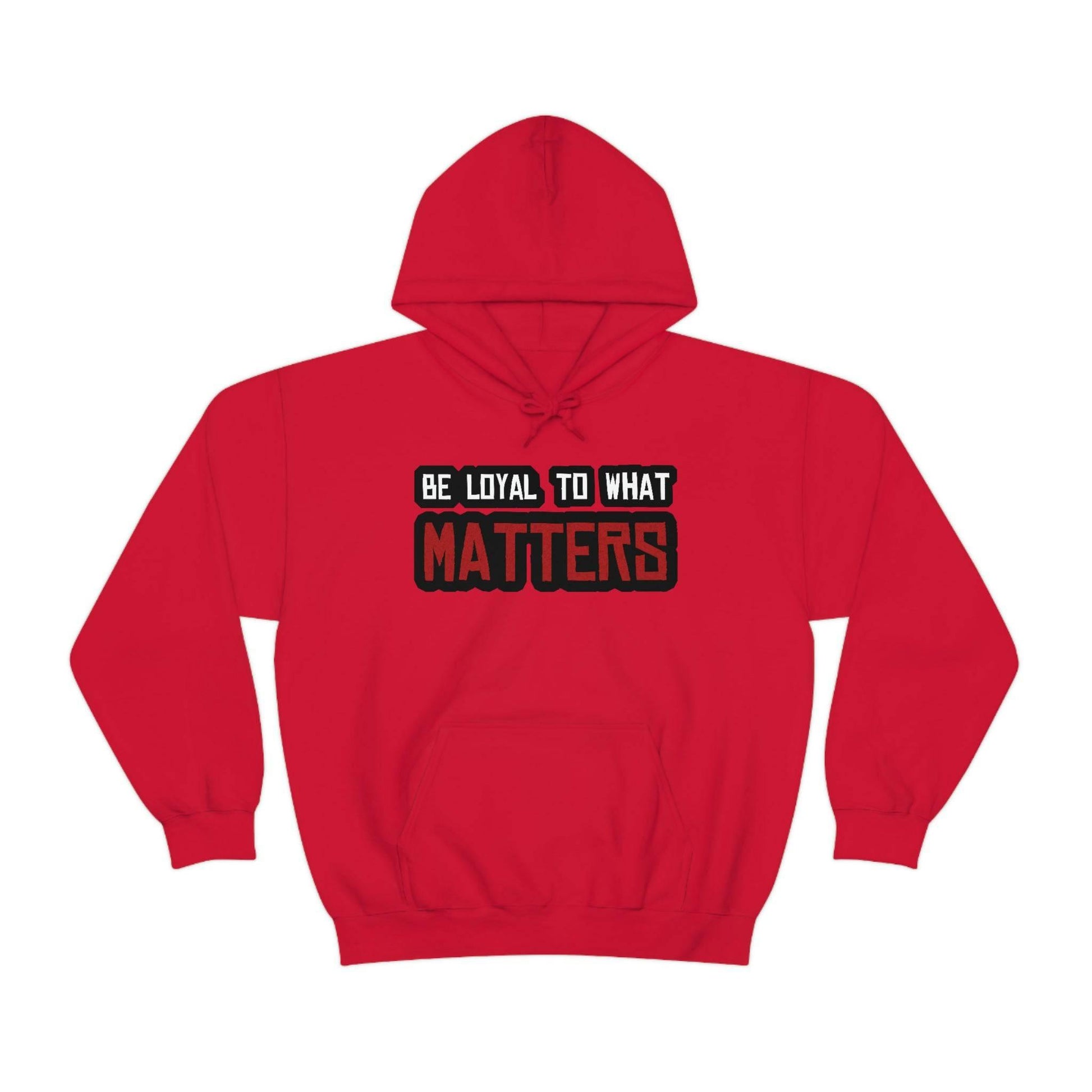 Roger Clark - Be Loyal to What Matters Quote Hoodie - GtvStore