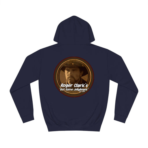 Roger Clark - Got some jelly beans front/Unisex College Hoodie - GtvStore