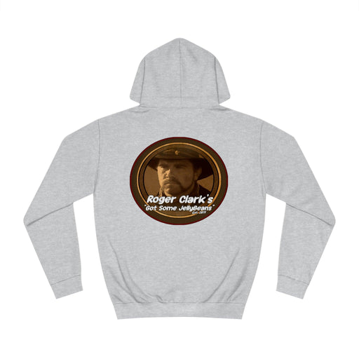 Roger Clark - Got some jelly beans front/Unisex College Hoodie - GtvStore
