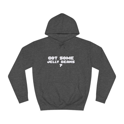 Roger Clark - Got some jelly beans front/Unisex College Hoodie - GtvStore