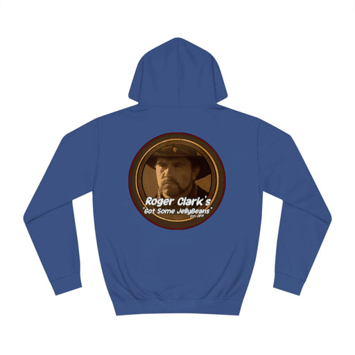 Roger Clark- You like Jelly beans/Unisex College Hoodie - GtvStore