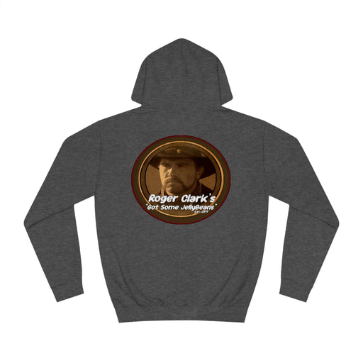 Roger Clark- You like Jelly beans/Unisex College Hoodie - GtvStore
