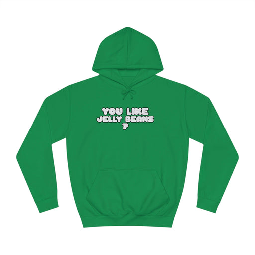 Roger Clark- You like Jelly beans/Unisex College Hoodie - GtvStore