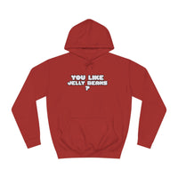 Roger Clark- You like Jelly beans/Unisex College Hoodie - GtvStore